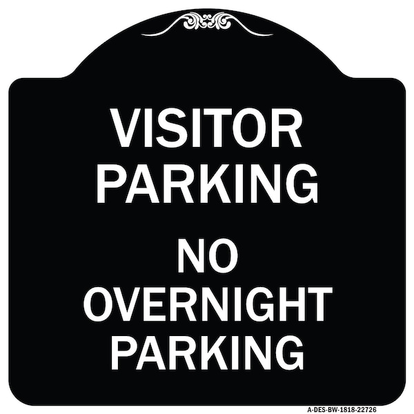 Visitor Parking Visitor Parking No Overnight Parking Heavy-Gauge Alum Sign, 18" x 18", BW-1818-22726